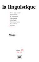 La linguistique 2012 - vol.48 - n° 1, Varia