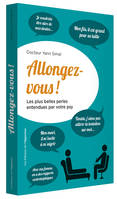 Allongez-vous !, Les plus belles perles entendues par votre psy