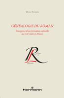 Généalogie du roman, Émergence d'une formation culturelle au XVIIe siècle en France