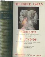 Historiens Grecs : HERODOTE - THUCYDIDE.
