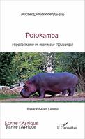 Polokamba, Hippopotame et esprit sur l'Oubangui