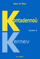 Kontadennoù Kernev., Lodenn 2, Kontadennoù Kernev