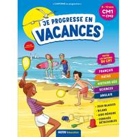 Je progresse en vacances - CM1 au CM2