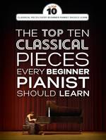 The Top Ten Classical Piano Pieces, Every Beginner Should Learn