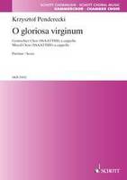 O gloriosa virginum, for mixed choir (SSAATTBB) a cappella. mixed choir (SSAATTBB) a cappella. Partition.