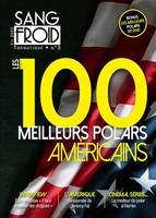Sang-froid thématique n°3, Les 100 meilleurs polars américains