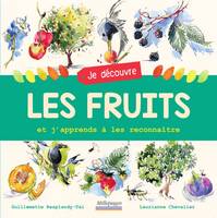 Je découvre les fruits, Et j'apprends à les reconnaître