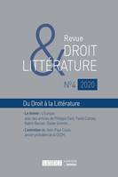 Revue Droit & Littérature n°4-2020, Du Droit à la Littérature