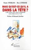 Mais qu'est, 1000 astuces pour mieux comprendre votre enfant de 0 à 7 ans