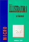 Illustrator 8 sur Macintosh - Adobe, Adobe