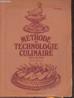 2, Méthode de technologie culinaire Tome II (livre du professeur)