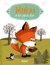 MALOU LE PETIT RENARD TOME 2