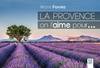 La Provence on l'aime pour...