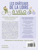 Livres Loisirs Voyage Guide de voyage Les châteaux de la Loire à vélo, Nos 20 plus beaux itinéraires Philippe Coupy, Philippe Gloaguen