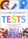 Le guide marabout des tests