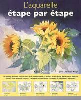 aquarelle etape par etape, étape par étape