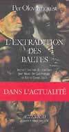 L'Extradition des Baltes