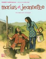 Marius et Jeannette, un conte de l'Estaque