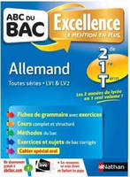 ABC du BAC - Excellence - Allemand - 2de, 1ere et Term. toutes séries