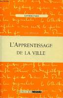 L'Apprentissage De La Ville