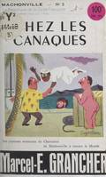 Chez les Canaques, Les joyeuses aventures du charcutier de Mâchonville à travers le monde
