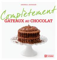 Complètement gâteaux au chocolat, COMPLETEMENT GATEAU AU CHOCOLAT [NUM]