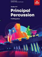 Principal Percussion Grades 6-8, 9 striking pieces. From 2020
