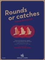 Rounds or catches, Canons de la renaissance anglaise