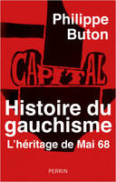 Histoire du gauchisme, L'héritage de mai 68