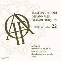 BULLETIN CRITIQUE DES  ANNALES ISLAMOLOGIQUES 22