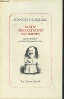 Traité des excitants modernes; suivi de Physiologie de la toilette