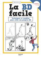 La BD facile, Techniques et modèles pour créer ses propres BD