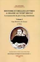 Histoire et belles-lettres à Grasse au XVIIIe siècle, 1, Une histoire de Grasse, 1762