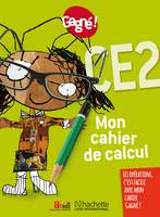 Gagné ! Mon cahier de calcul CE2