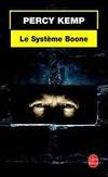 Le système boone, roman