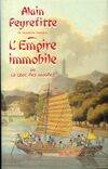 L'Empire immobile ou le choc des mondes, récit historique