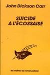 SUICIDE A l'écossaise