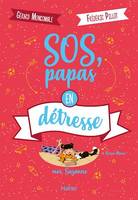 Moi, Suzanne - SOS, papas en détresse dès 10 ans