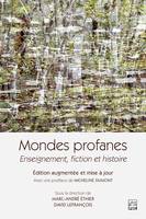 Mondes profanes. Édition augmentée et mise à jour