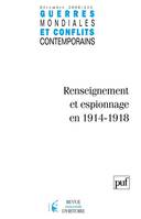 Guerres mondiales et conflits contemporains 2008..., Renseignement et espionnage en 1914-1918