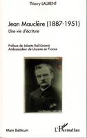 Jean Mauclère (1887-1951), Une vie d'écriture