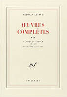 Oeuvres complètes., XXV, Cahiers du retour à Paris, Œuvres complètes (Tome 25), décembre 1946-janvier 1947