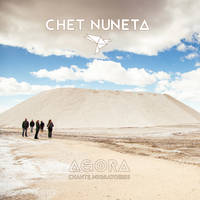 Chants migratoires - Chet Nuneta