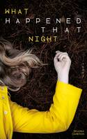 2, What Happened That Night - Tome 2