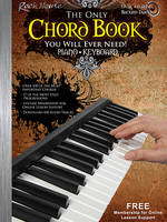 THE ONLY CHORD BOOK YOU WILL EVER NEED! CLAVIER +ENREGISTREMENTS ONLINE