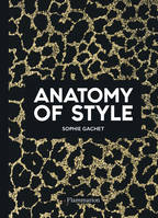 Anatomy of style