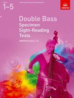 Double Bass Specimen Sight-Reading Tests,, from 2012, ABRSM Grades 15