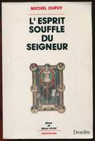 L'Esprit souffle du Seigneur