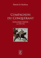 Compagnon du Conquérant, Guillaume pantol, vers 1035-1112