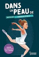 Dans la peau de Mathilde, danseuse étoile, A toi de jouer ! Sauve les vrais rats de l'Opéra